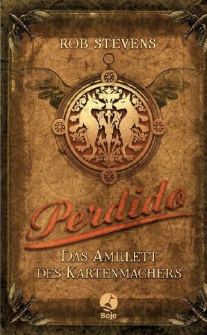 [Perdido 01] • Das Amulett des Kartenmachers